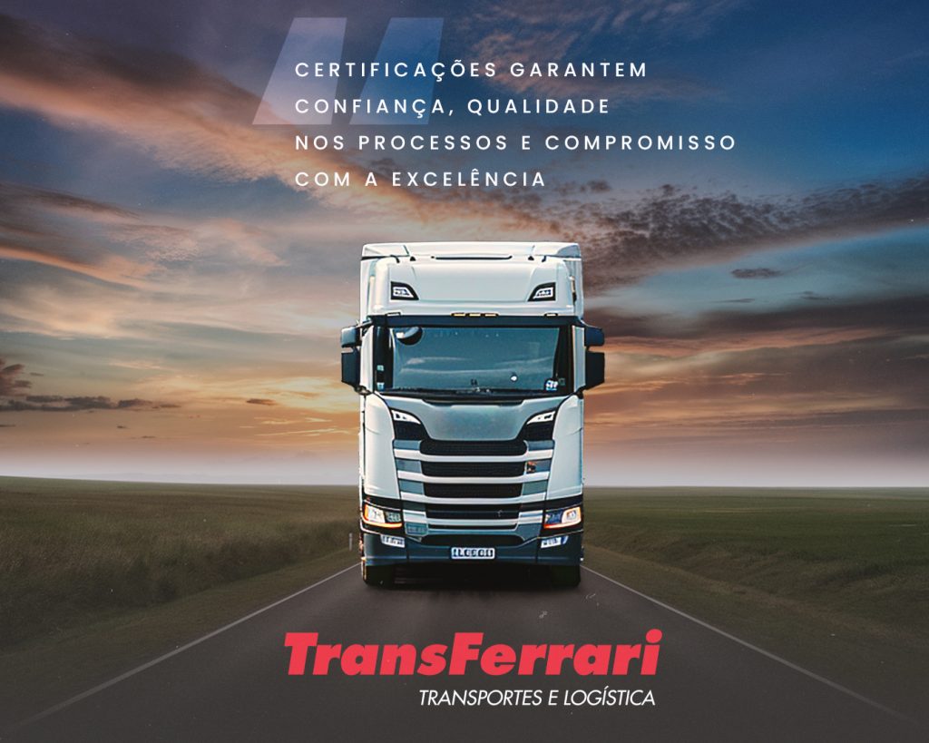 Transporte Seguro: O Valor das Certificações
